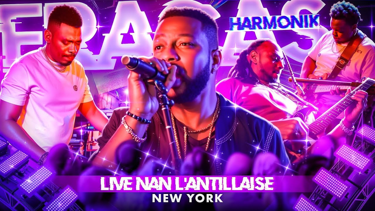 HARMONIK - FRACAS - LIVE NAN L'ANTILLAISE - NEW YORK