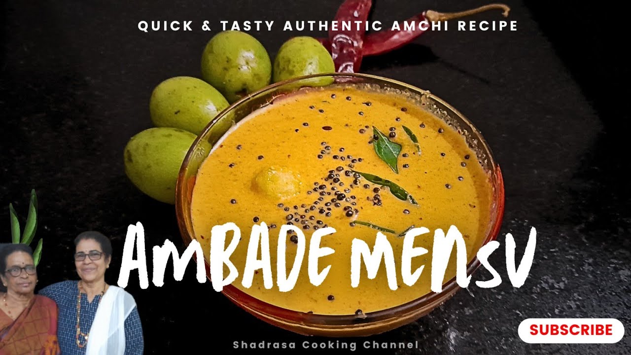 Ambade Mensu| Hog plum curry| Quick Hogplum dish| Traditional Konkani dish| CwF E11| No onion garlic