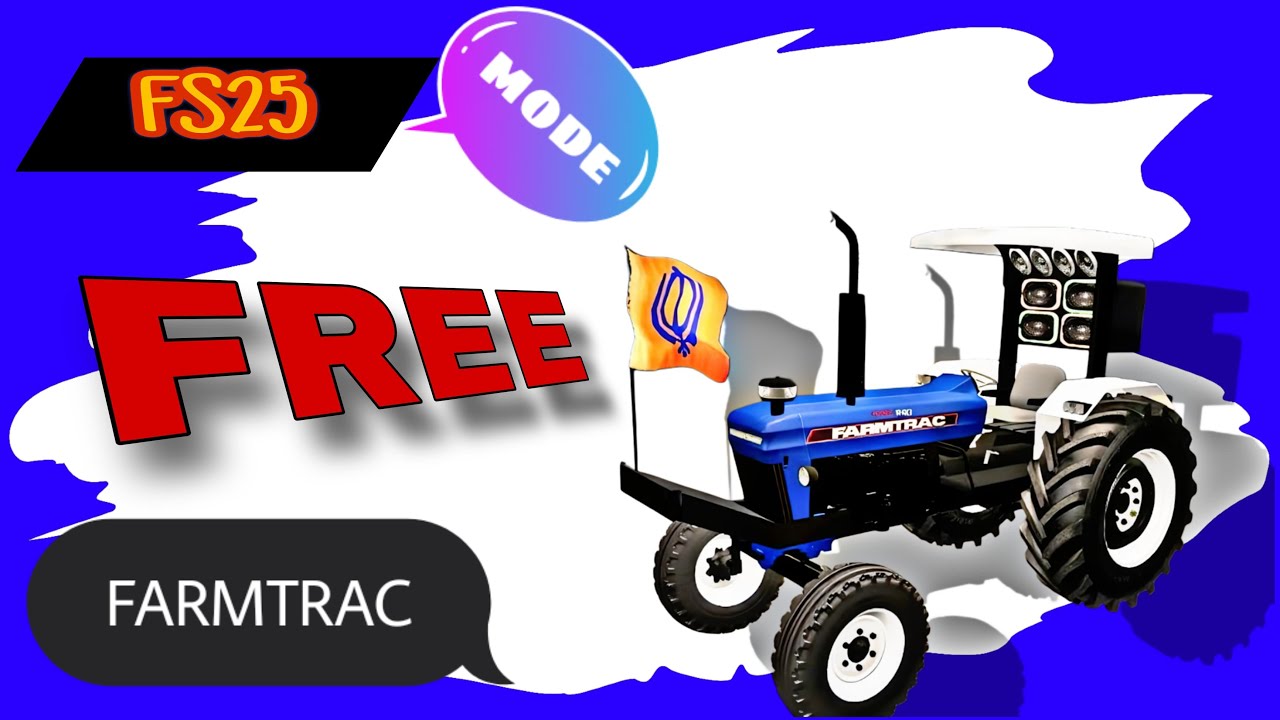 FS25 INDIAN TRACTOR MODE [FARMTRAC]@sandhumode