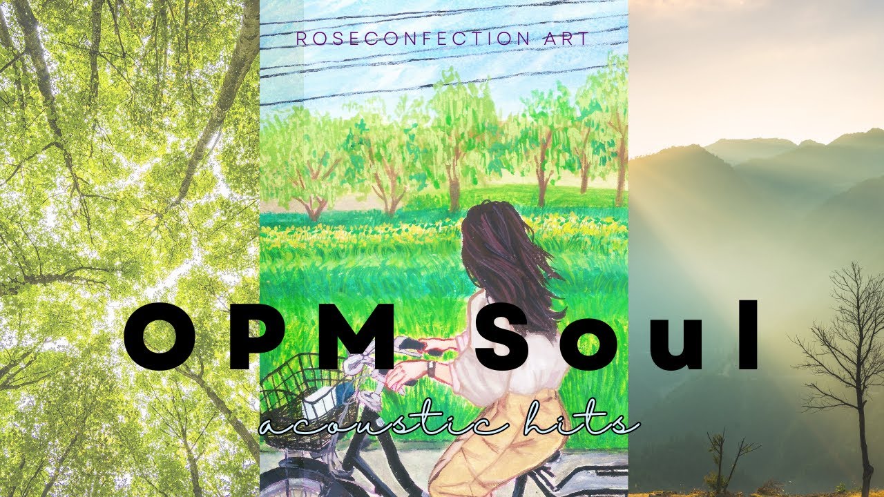 [Playlist]🎶Soulful OPM Love Mix❣✨ Make your day extra special💞💛🤍