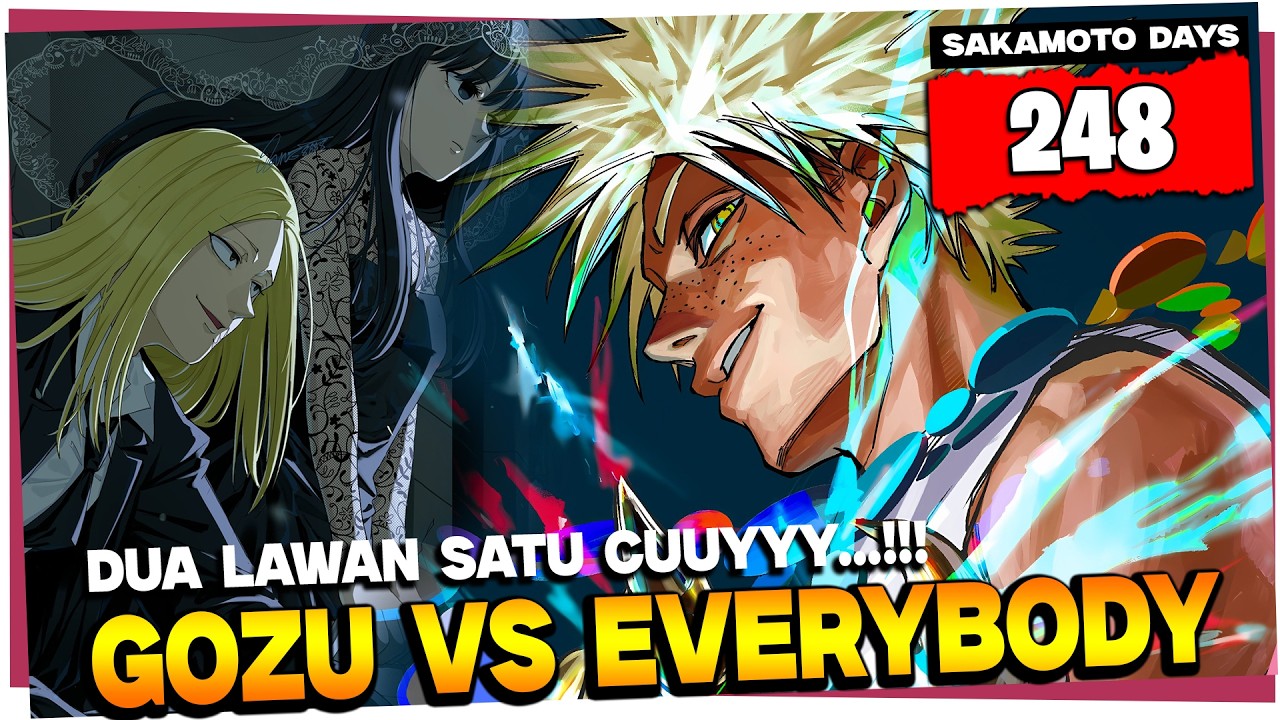 REVIEW SAKAMOTO DAYS CHAPTER 248 TERBARU - MAKIN PANASSS!! GOZU VS OSARAGI & SHISIBA!!!