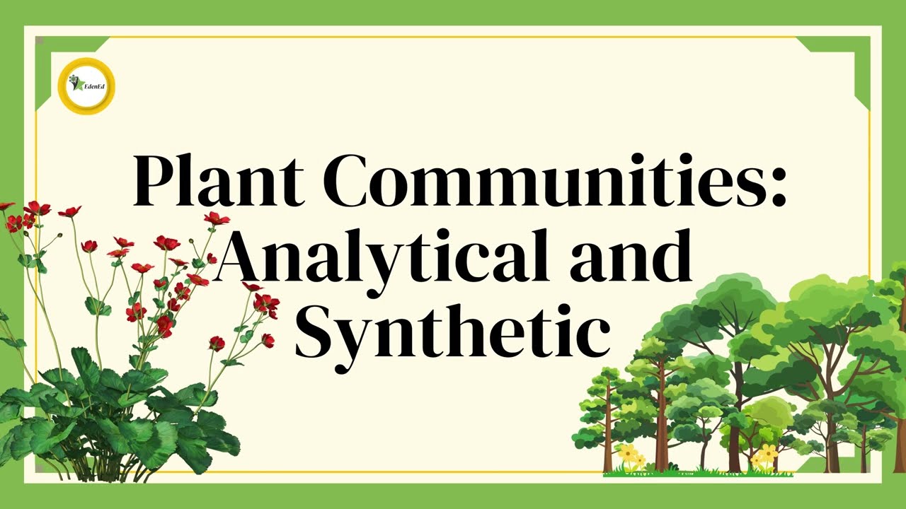 Characteristics of Plant Communities Analytical and Synthetic