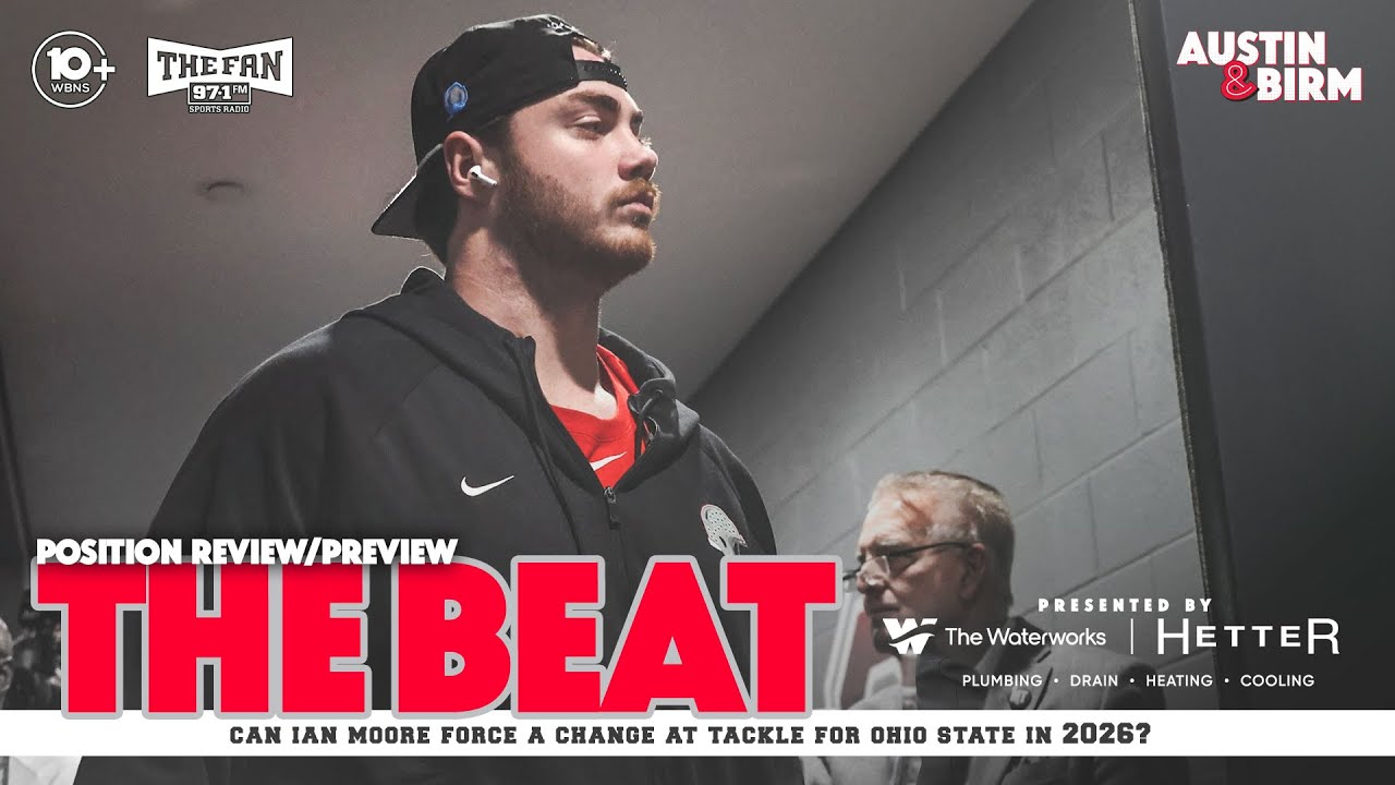 The Beat: Ohio State betting on its current offensive tackles, Ian Moore could unlock best alignment