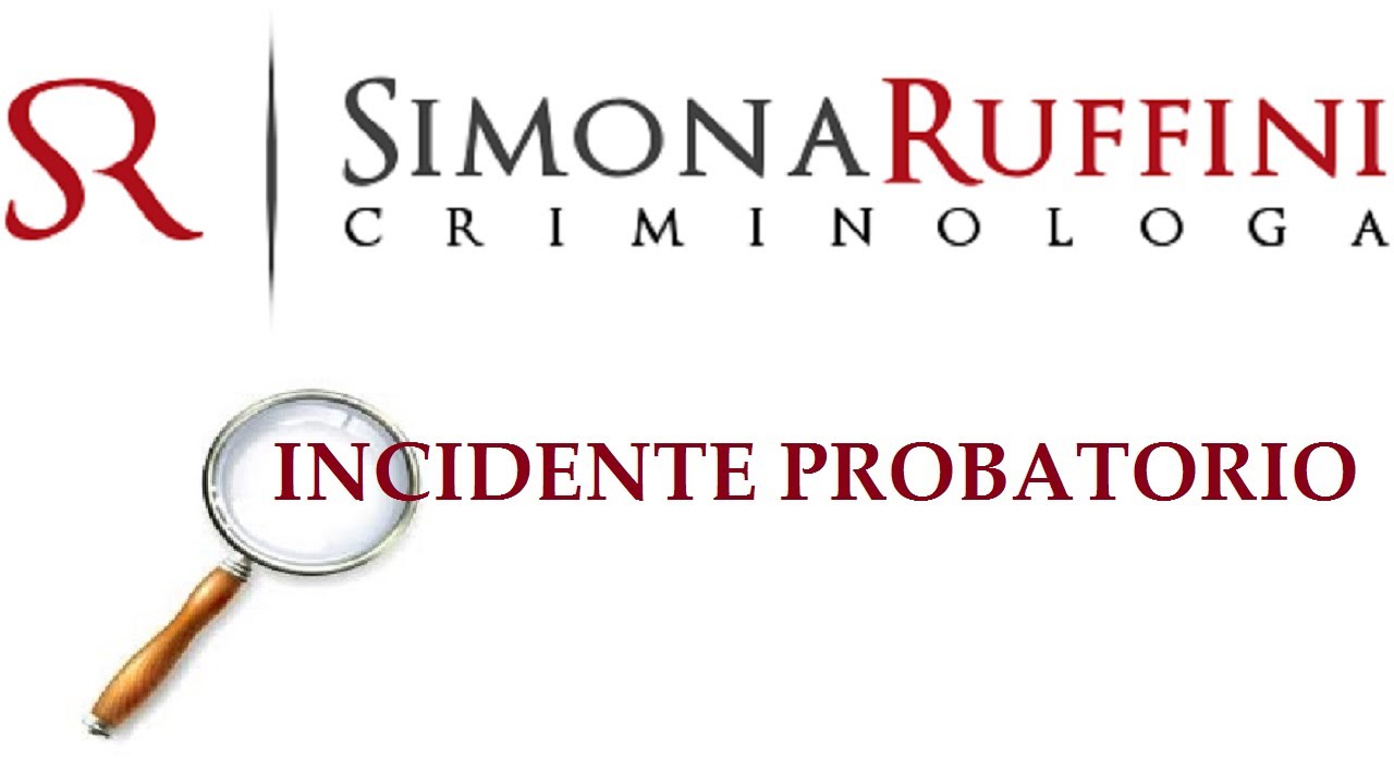 DIZIONARIO DI CRIMINOLOGIA - Il Crimine in Pillole # 9 - Incidente probatorio