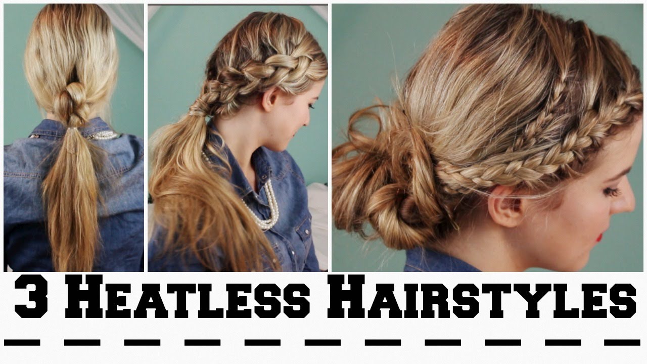 3 Heatless Hairstyles for Back To School!