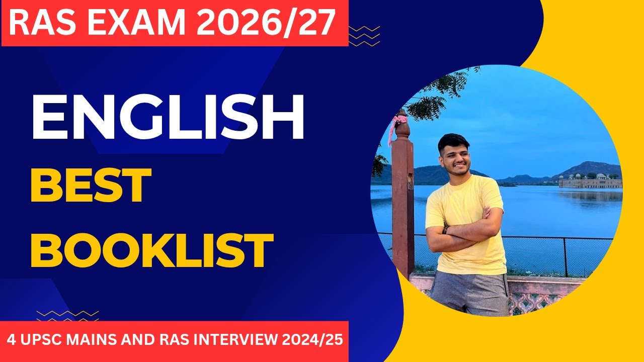 RAS PRE CUM MAINS EXAM BOOKLIST : ENGLISH GRAMMAR AND COMPOSITION के SOURCES और DECODED SYLLABUS