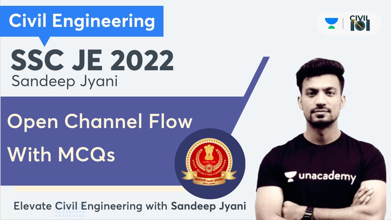 Open Channel Flow with MCQs | Sandeep Jyani | Civil 101
