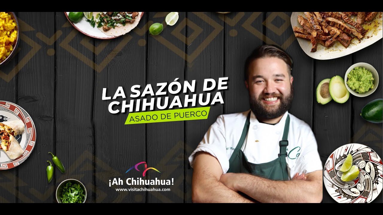 Sabores de Chihuahua / Asado de Puerco / La sazón de Chihuahua 🍽️ por Óscar Cortazar