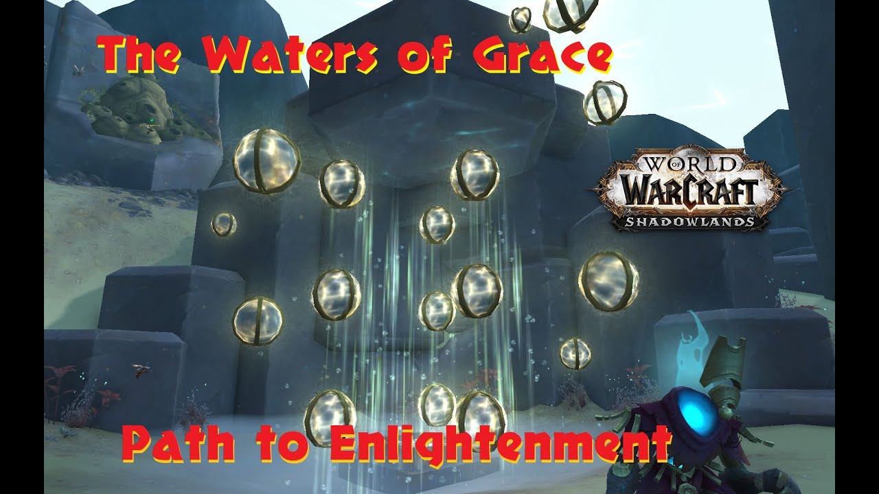 The Waters of Grace Path to Enlightenment Zereth Mortis WOW