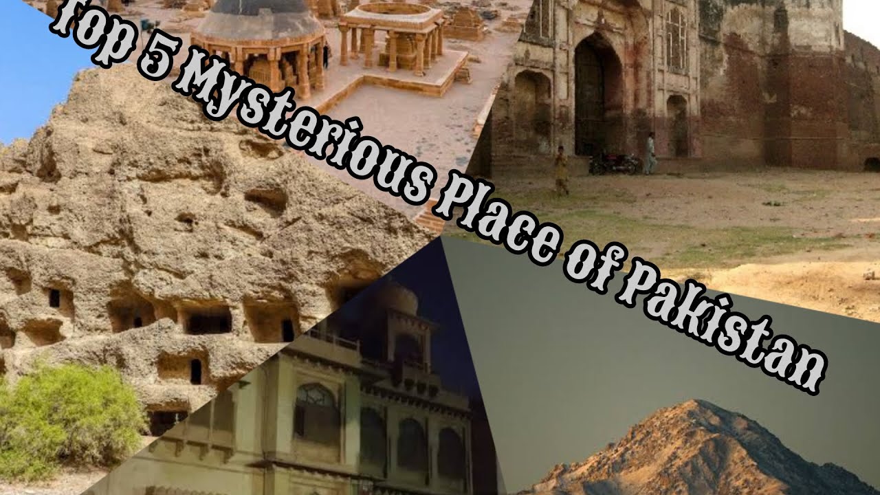 Top 5 Mysterious Places of Pakistan|| Scary Places|| Haunted Places ||