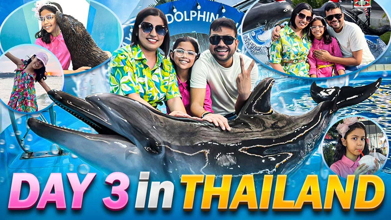 Adi’s Fun Day at Pattaya Dolphinarium! 🐬| Bangkok, Thailand Adventure Day3 | Family Connection Vlog