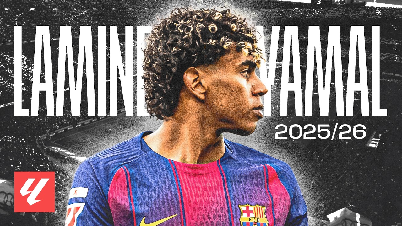 All Goals & Assists by LAMINE YAMAL | LALIGA EA SPORTS 2025/26