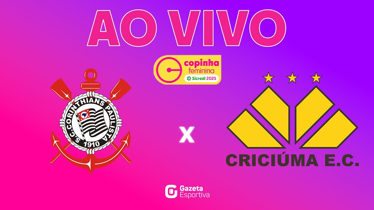 AO VIVO COM IMAGENS: Corinthians x Criciúma | Copinha Feminina Sicredi 2025 (04/12/25)