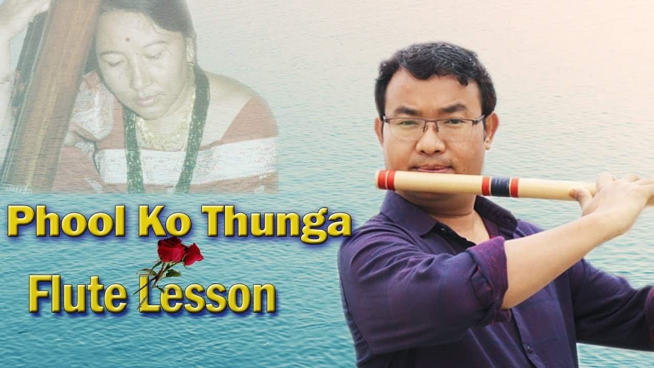 Phool ko thunga | Flute Tutorial | बासुरीमा फूलको थुङ्गा बजाउने सजिलो तरिका। Basuri lesson