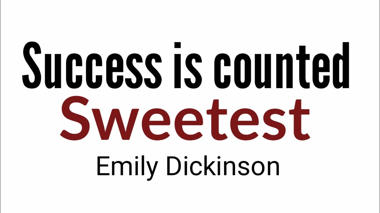 Success is counted sweetest : poem by Emily Dickinson in Hindi