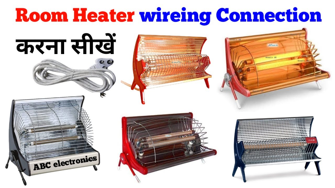 Room Heater wireing Connection करना सीखें | how to wireing Connection room heater | Abc electronics