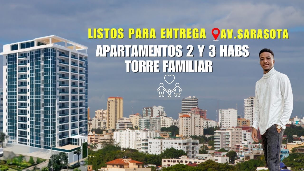 Listos para entrega Torre Familiar 2 y 3 Habitaciones 📍Bella Vista, Avenida Sarasota 