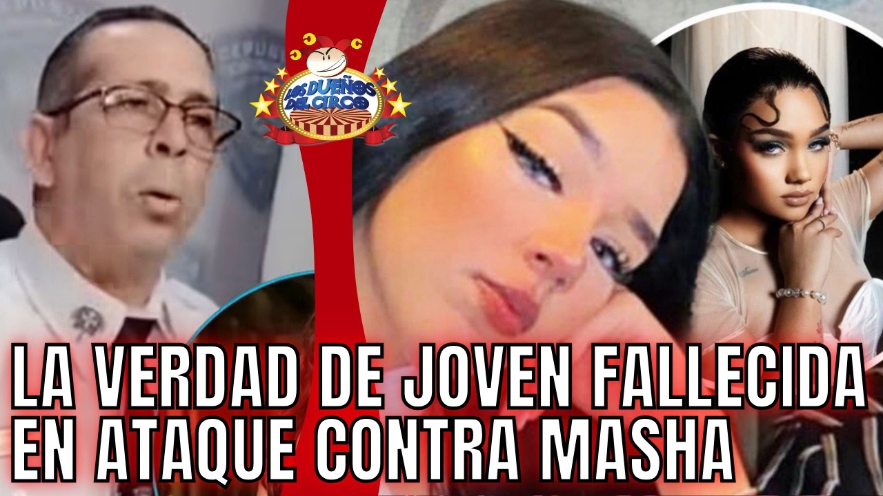 LA VERDAD DE JOVEN AS3S1N4D@ A TIROS CONTRA MASHA. ACÁ DETALLES DE LA POLICÍA