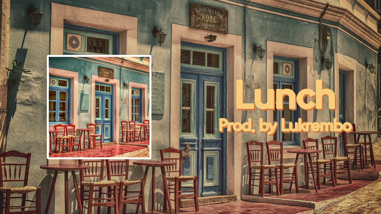 lukrembo - lunch (no copyright music)