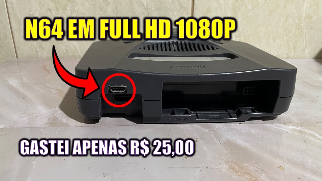 NINTENDO 64 COM HDMI INTERNO RODANDO EM 1080P GASTANDO APENAS R$ 25,00