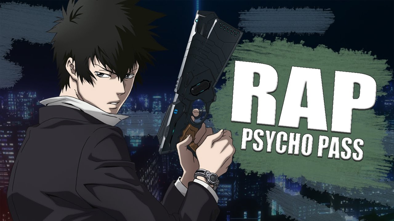 PSYCHO PASS RAP (Kougami) - Coeficiente Criminal | Briox