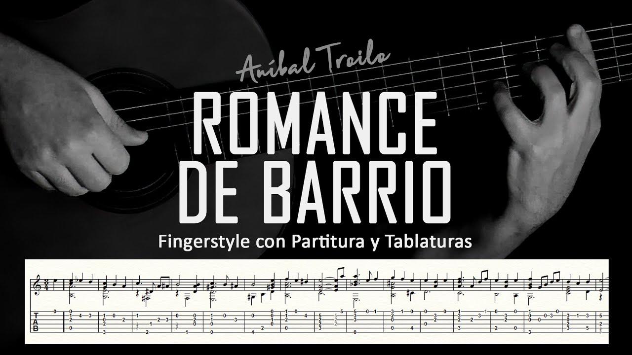 Romance de barrio (vals) ▶ Guitarra solista fingerstyle + partitura/tablatura