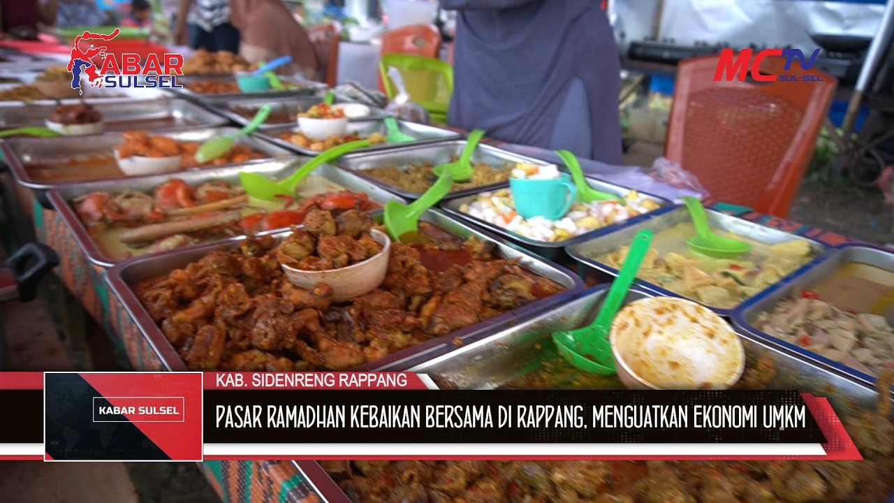 PASAR RAMADHAN KEBAIKAN BERSAMA DI RAPPANG, MENGUATKAN EKONOMI UMKM DAN MERAJUT KEBERSAMAAN DI BU