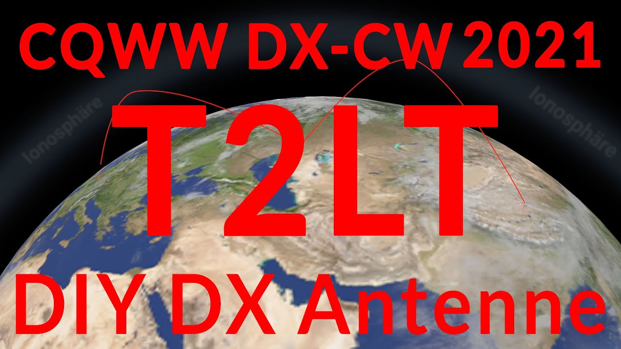 T2LT DX Antenne für den WWDX Contest   Amateurfunk