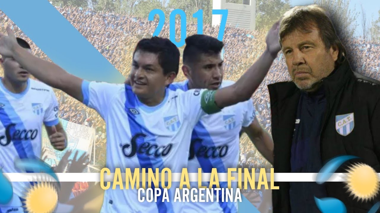Atlético Tucumán • Camino a la final de la Copa Argentina 2017