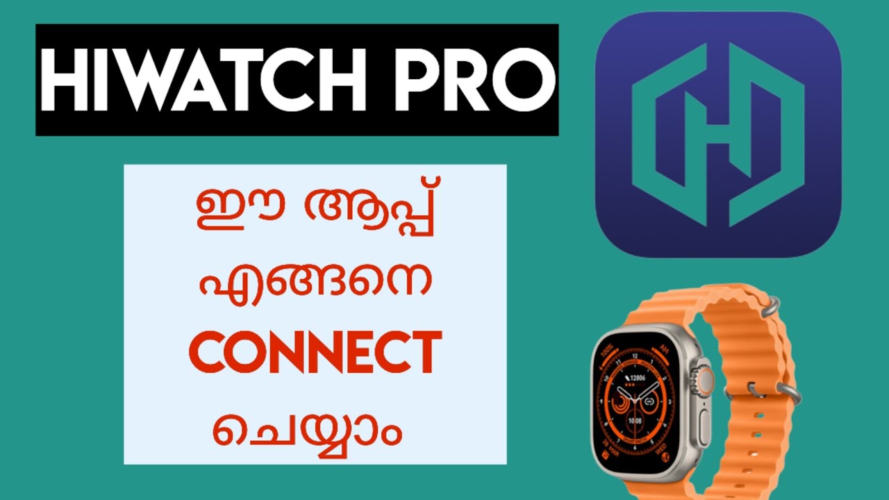 HOW TO CONNECT HIWATCH PRO APP / HOW TO CONNECT SMARTWATCH THROUGH HIWATCH PRO APP / HIWATCH PRO