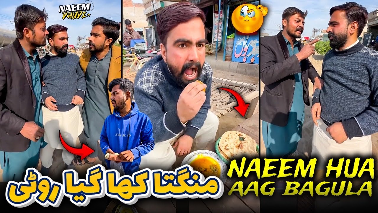 Mangta Kha Gya Roti Naeem Hua Gussa !!!!!!!!