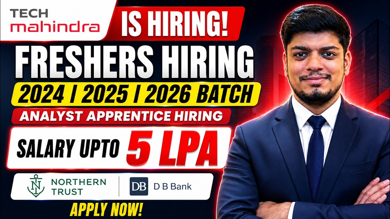 🔥Tech Mahindra 2026/2025/2024 Freshers Hiring | DB, NT Analyst & Apprentice Hiring | Freshers