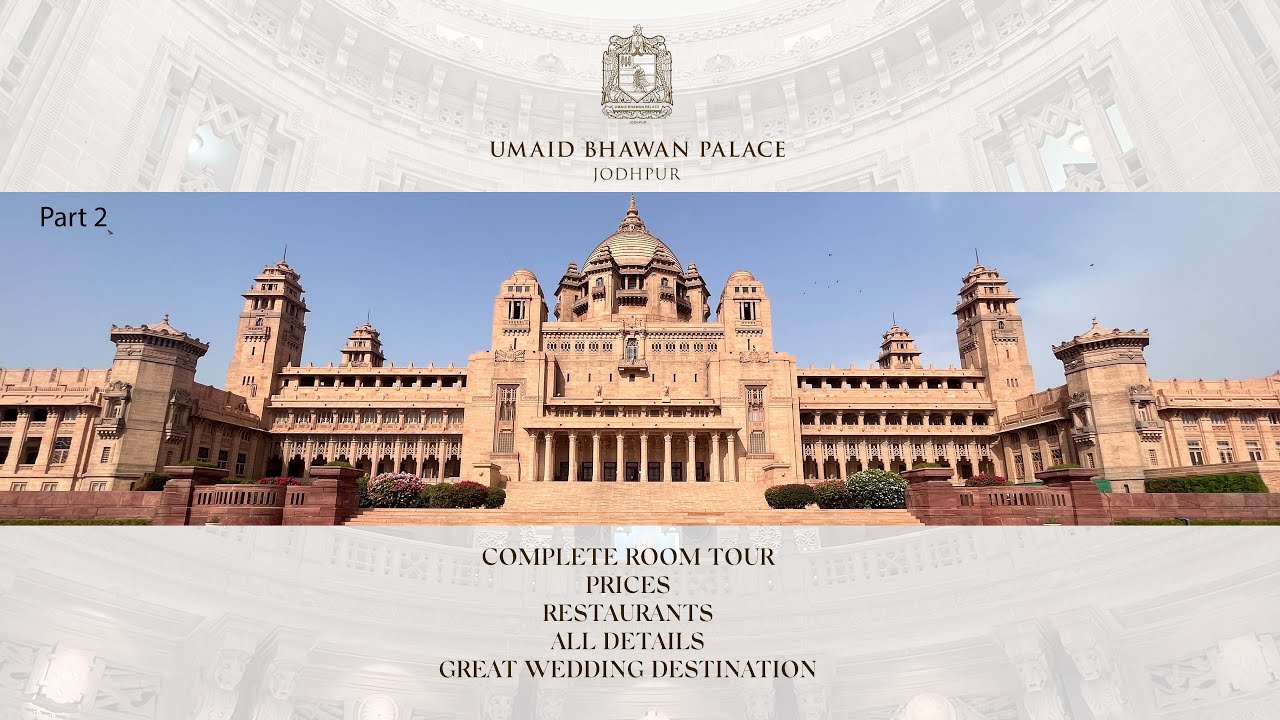 Taj Umaid Bhawan Palace Jodhpur Part 2 | Everything Explained | Prices | Amenities | My Review |