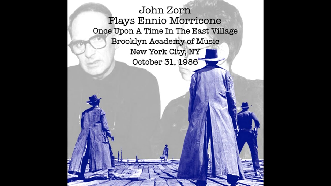 John Zorn - Live Tribute to Ennio Morricone in Brooklyn, NY (1986)