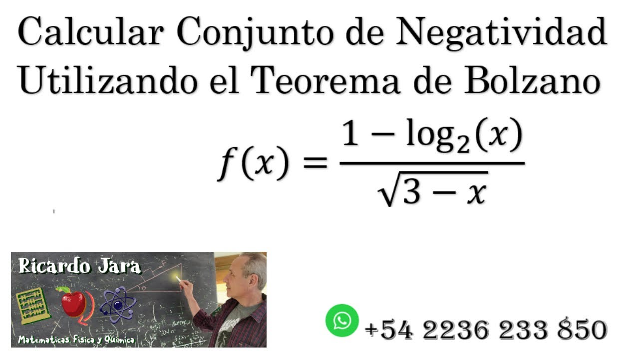 El Teorema de Bolzano y el Conjunto de Negatividad