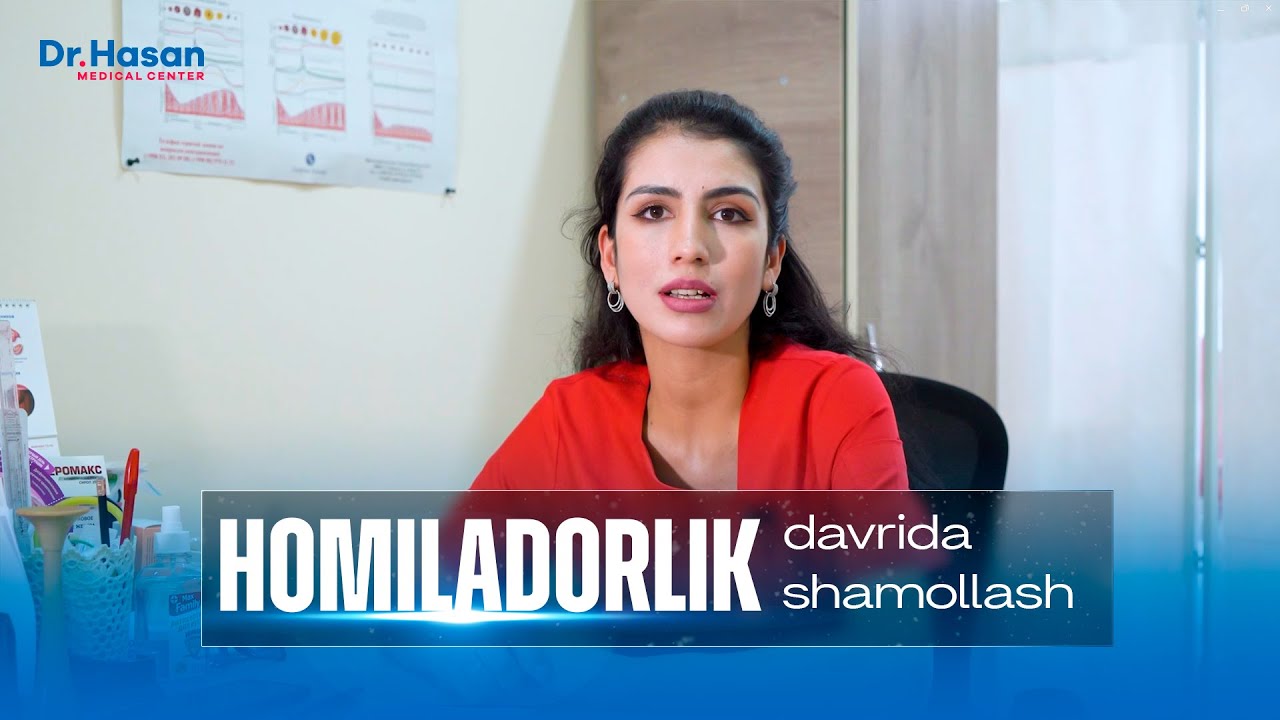 Homiladorlik davrida shamollash | Doctor Hasan Medical Center