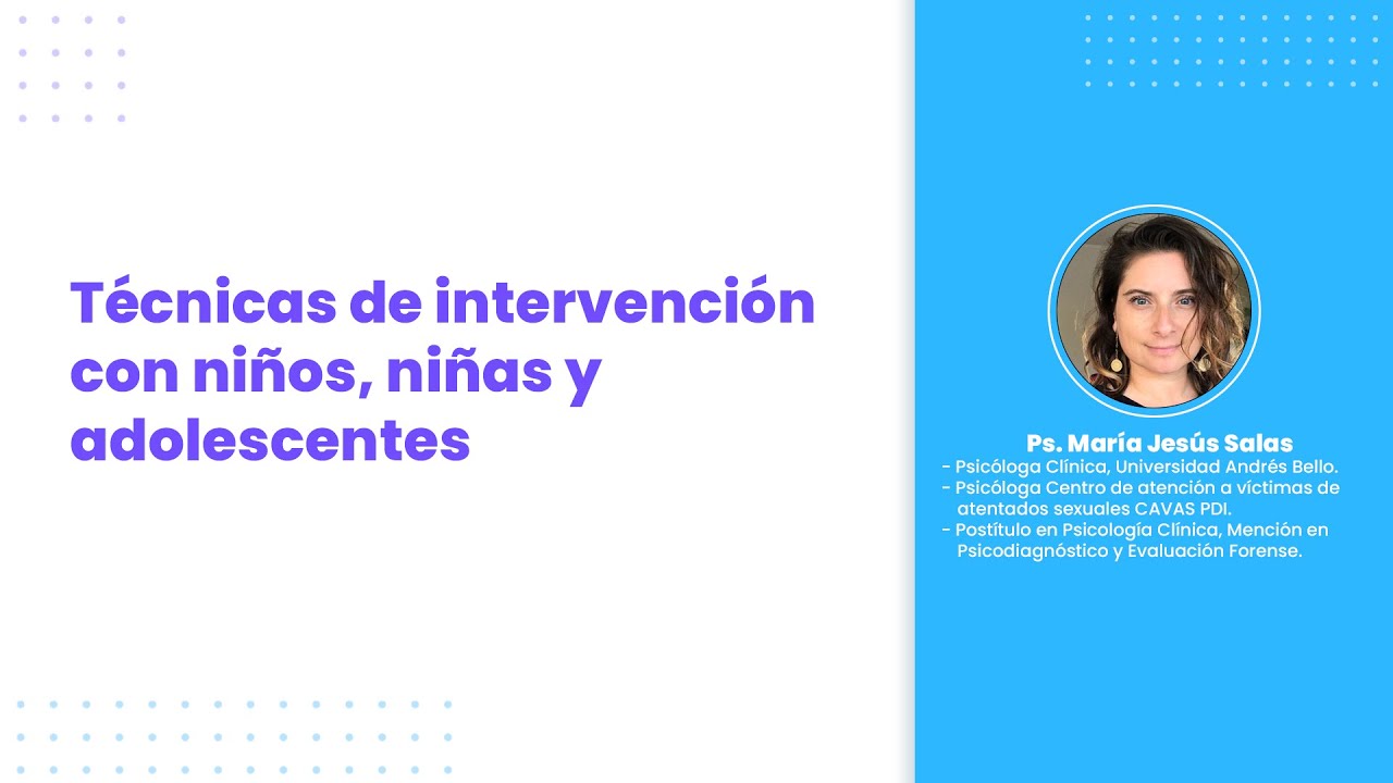 Técnicas de intervención con niños, niñas y adolescentes