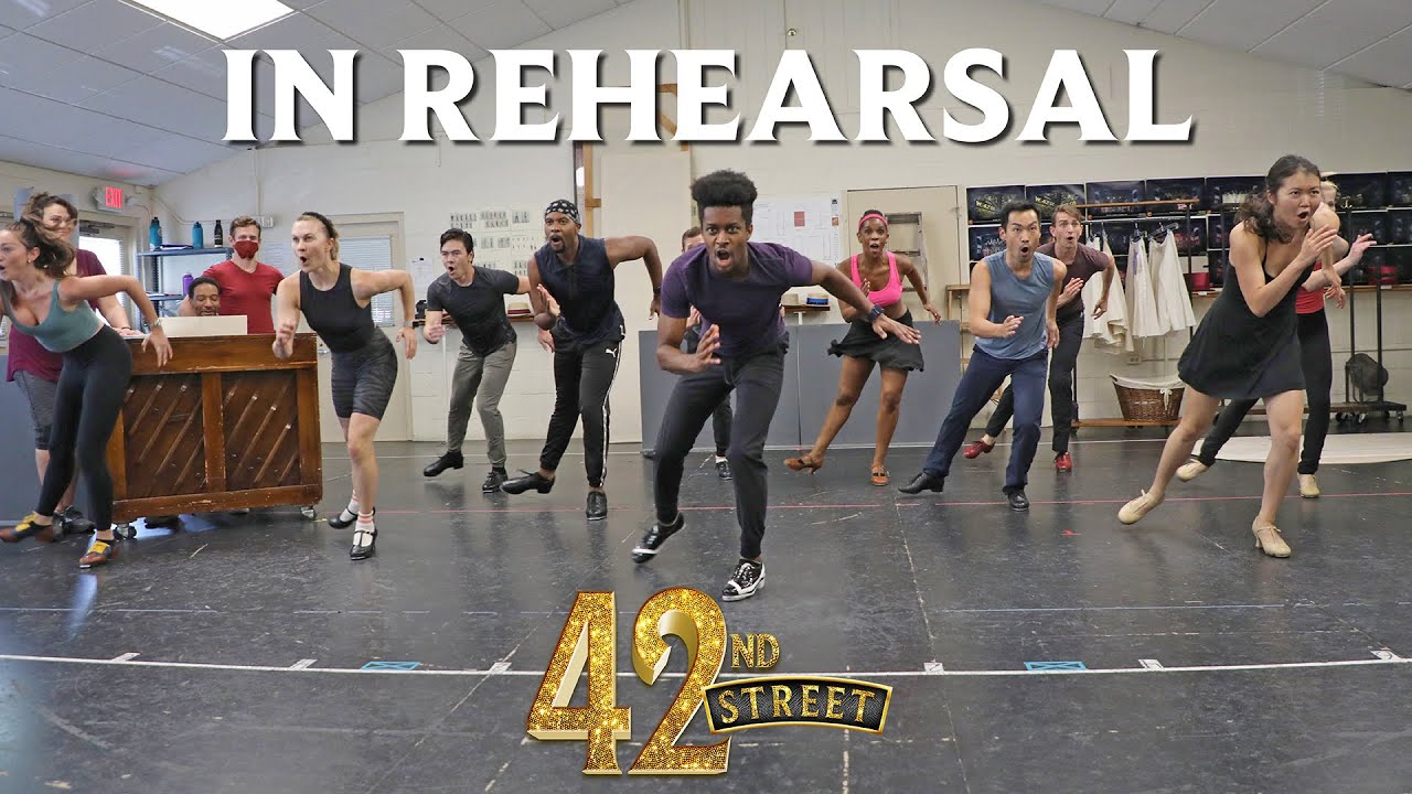 Goodspeed's 42nd Street in Rehearsal
