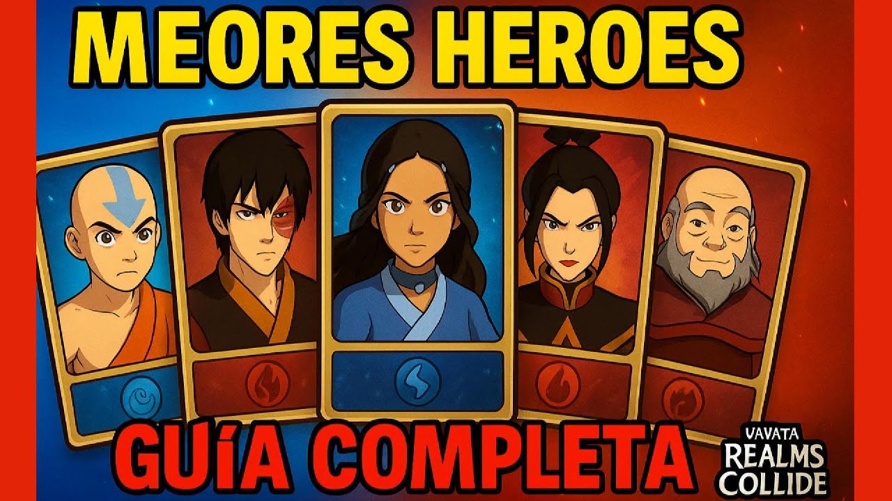 todo sobre los heroes de avatar realms collide guia completa