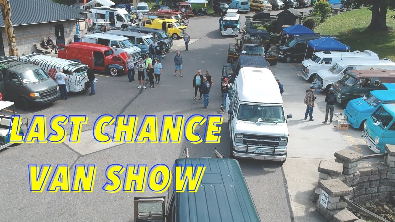 Entire Van Show!  Last Chance 44.  9/25/2021
