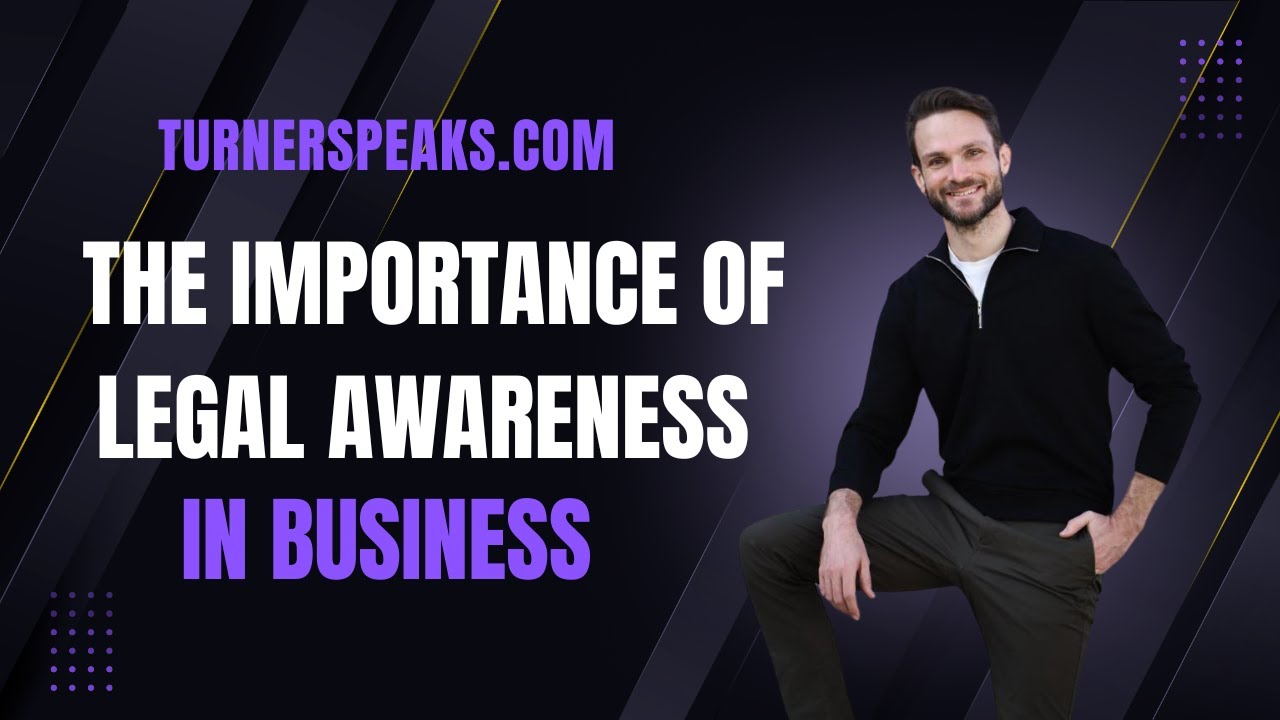 The Importance of Legal Awareness in Business