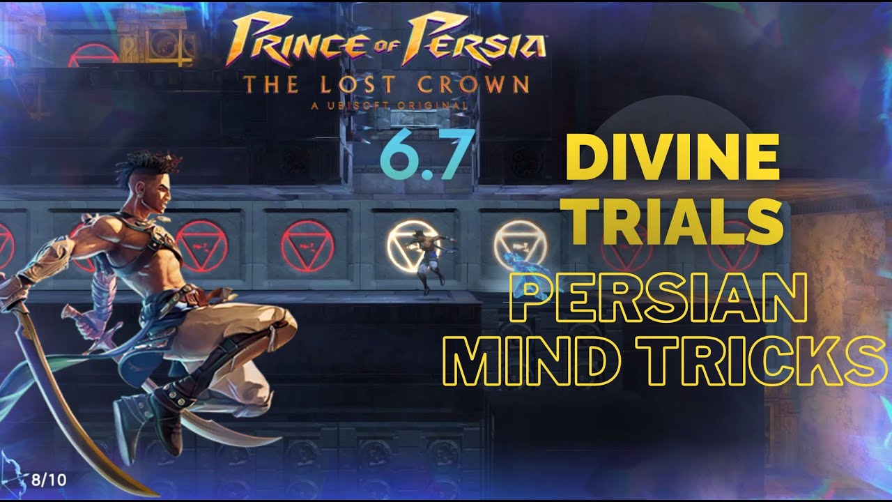 HOW to pass the challenge Persian mind tricks | Prince of persia:The lost crown | DIVINE TRIALS |