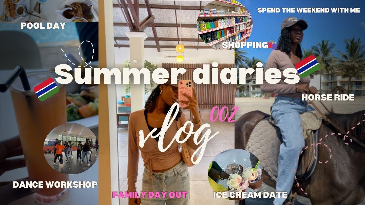 This Girl’s Diary: Gambia Summer Weekend Vlog Family Pool, Dance, Horse Ride,Ice Cream + Shopping 🛍️