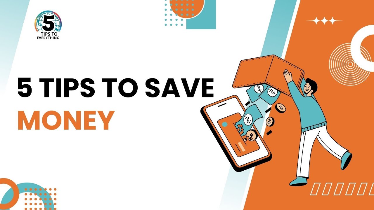 Save More, Stress Less: 5 Tips to Save Your Money
