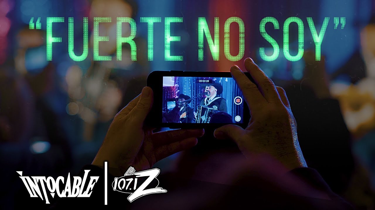 Fuerte No Soy (En Vivo) - Intocable