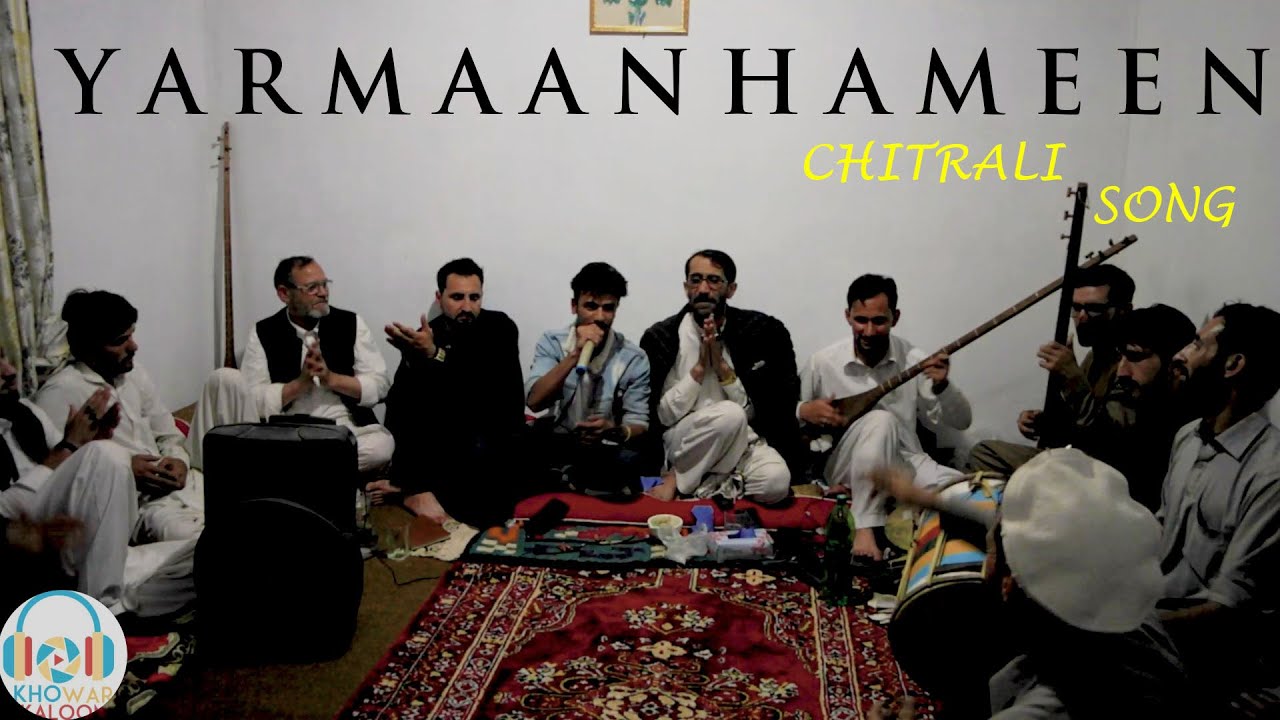 Yarmaan Hameen Chitrali Old Song by Shuja Ul and Haq Shahid Shahab|Best  Chitrali Song|Chitrali Song