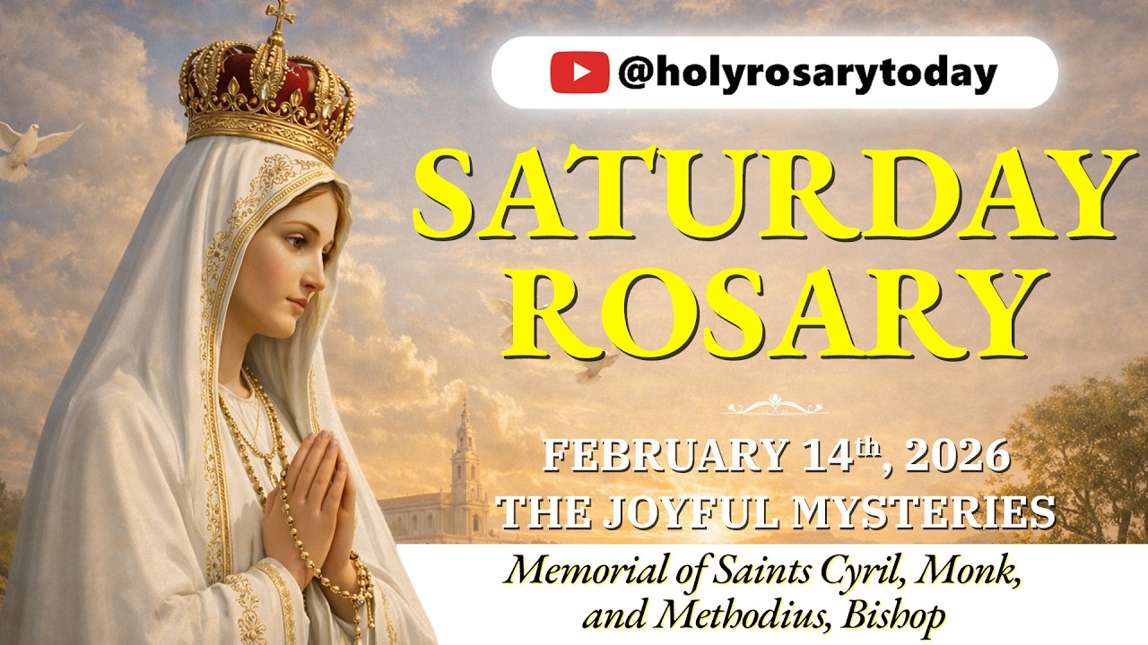 Saturday Holy Rosary 🤍 February 14, 2026 🤍 Joyful Mysteries Of The Rosary [VIRTUAL] #holyrosarytoday