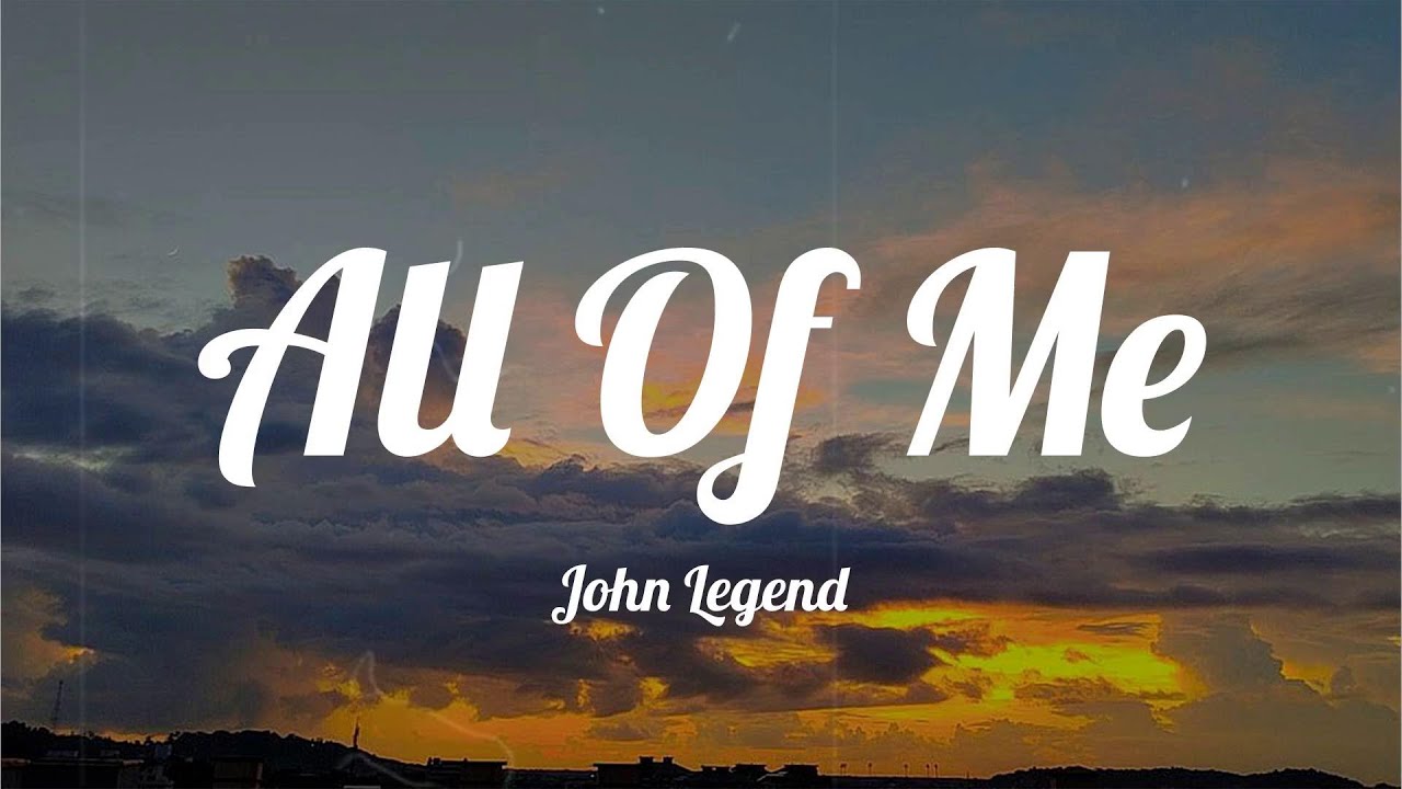 All Of Me - John Legend (Lyrics) || ZAYN, Gym Class Heroes, Lady Gaga