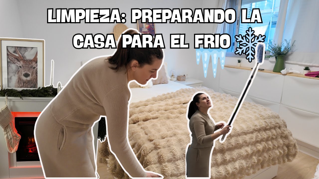 LIMPIA CONMIGO✨ PREPARANDO la CASA para el FRIO