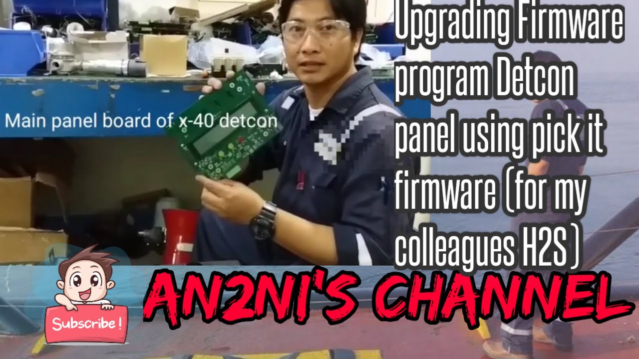 Upgrading Firmware program Detcon panel using pick it firmware (for my colleagues H2S Tech)